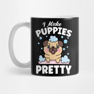 I Make Puppies Pretty Mug